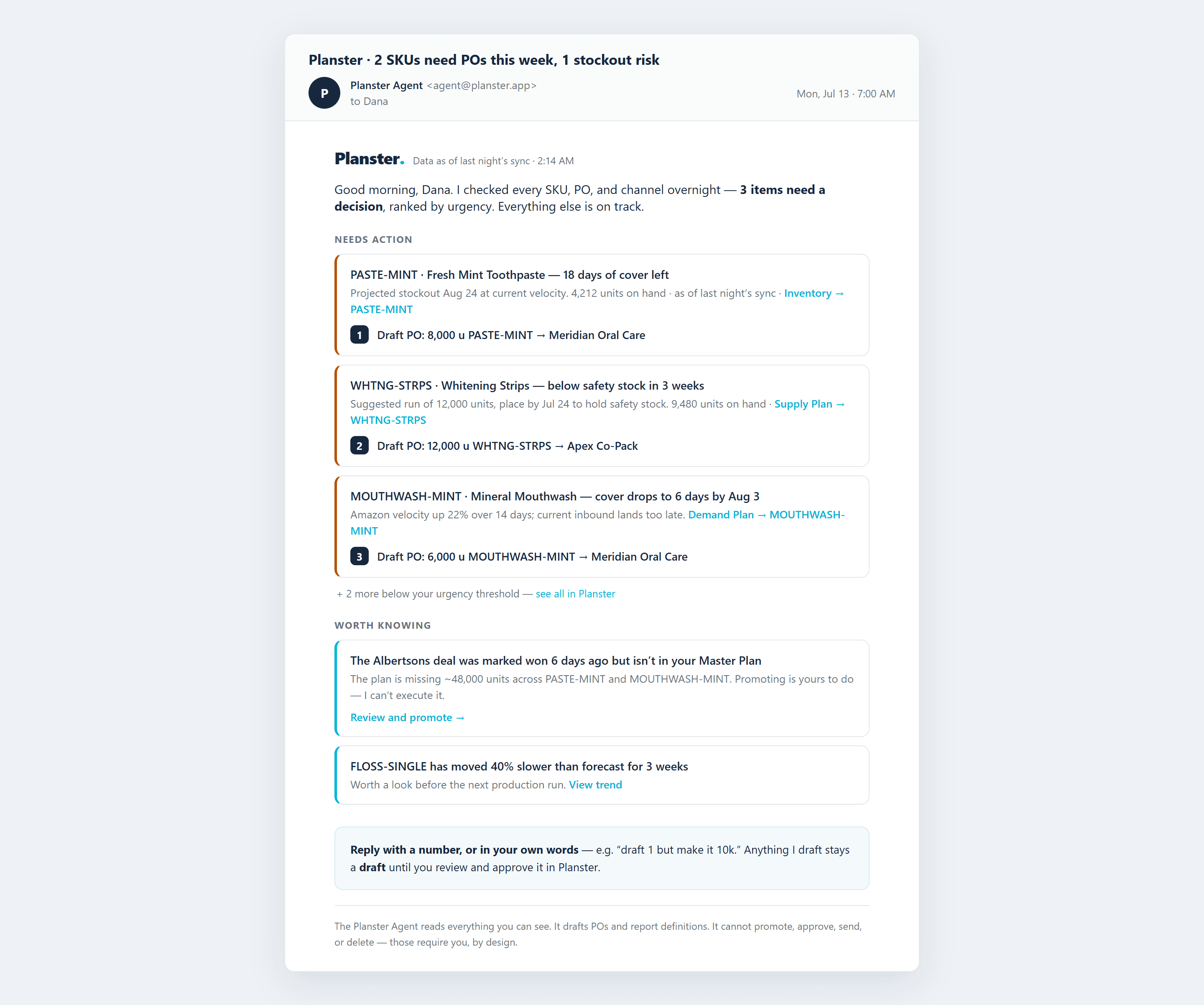 The Planster Agent morning digest — ranked action items with draft PO actions
